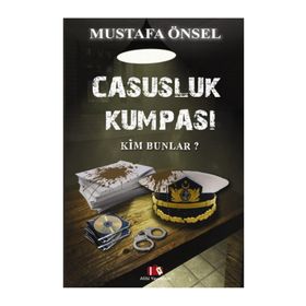 Casusluk Kumpası - Mustafa Önsel