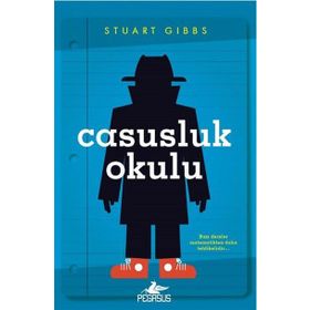 Casusluk Okulu - Stuart Gibbs