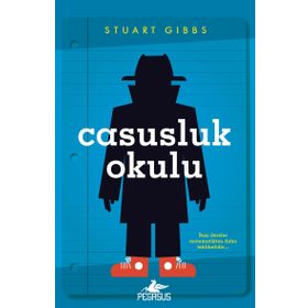 Casusluk Okulu - Stuart Gibbs