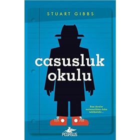 Casusluk Okulu - Stuart Gibbs