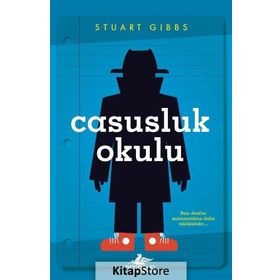 Casusluk Okulu - Stuart Gibbs