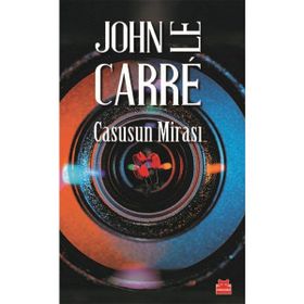 Casusun Mirası - John Le Carre