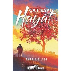 Çat Kapı Hayat - Ömer Kızılyer