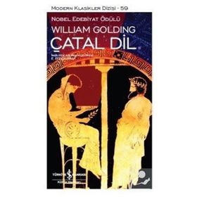 Çatal Dil - william golding sir william gerald golding