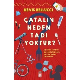 Çatalın Neden Tadı Yoktur? - Devis Bellucci