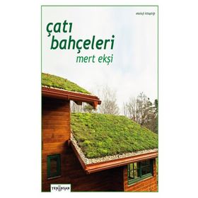 Çatı Bahçeleri Mert Ekşi
