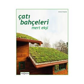 Çatı Bahçeleri Mert Ekşi
