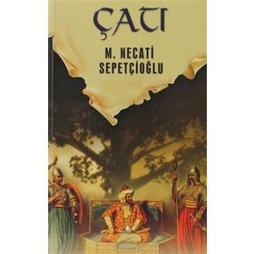 ÇATI - MUSTAFA NECATI SEPETÇİOĞLU