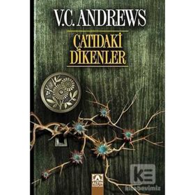 ÇATIDAKİ DIKENLER - V. C. ANDREWS