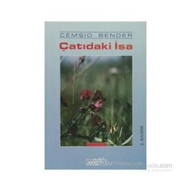 ÇATIDAKI İSA - CEMŞIT BENDER