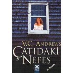 ÇATIDAKİ NEFES - V. C. ANDREWS