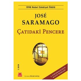Çatıdaki Pencere - Jose Saramago