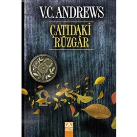 ÇATIDAKİ RÜZGAR - V. C. ANDREWS