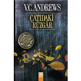 ÇATIDAKİ RÜZGAR - V. C. ANDREWS