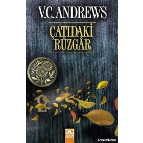 ÇATIDAKİ RÜZGAR - V. C. ANDREWS