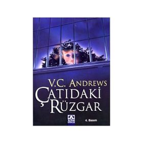 ÇATIDAKİ RÜZGAR - V. C. ANDREWS