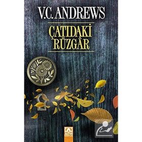 ÇATIDAKİ RÜZGAR - V. C. ANDREWS