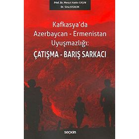 Çatışma-Barış Sarkacı - Mesut Hakkı Caşın Sina Kısacık