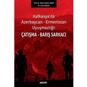 Çatışma-Barış Sarkacı - Mesut Hakkı Caşın Sina Kısacık