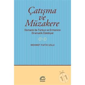 Çatışma ve Müzakere - Mehmet Fatih Uslu