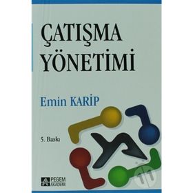 ÇATIŞMA YÖNETIMI - EMIN KARIP