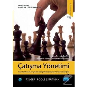 ÇATIŞMA YÖNETIMI - JOSEPH P. FOLGER;MARSHALL SCOTT POOLE;RANDALL K. STUTMAN