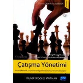 ÇATIŞMA YÖNETIMI - JOSEPH P. FOLGER;MARSHALL SCOTT POOLE;RANDALL K. STUTMAN