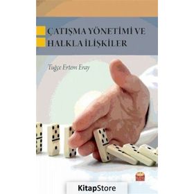 Çatışma Yönetimi ve Halkla İlişkiler - Tuğçe Ertem Eray