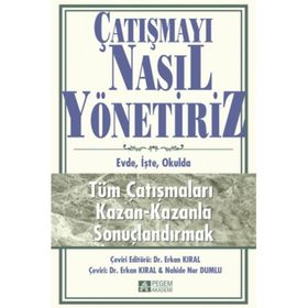 Çatışmayı Nasıl Yönetiriz - Erkan Kıral