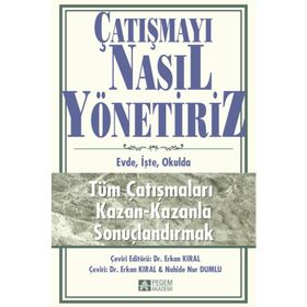 Çatışmayı Nasıl Yönetiriz - Erkan Kıral