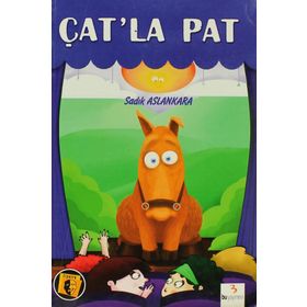 Çat’la Pat - M. Sadık Aslankara