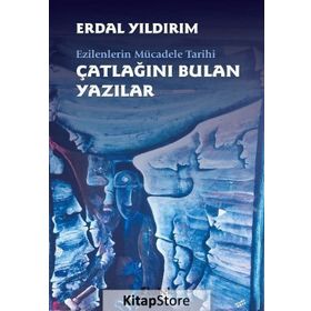Çatlağını Bulan Yazılar - Erdal Yıldırım