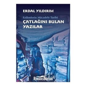 Çatlağını Bulan Yazılar - Erdal Yıldırım