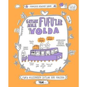 Çatlak Aile Fufu'lar Yolda - Françoize Boucher