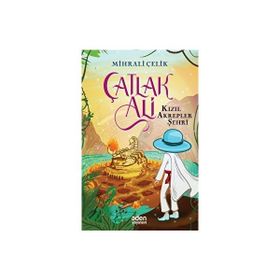 Çatlak Ali Kızıl Akrepler Şehri Mihrali Çelik