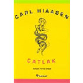 ÇATLAK - CARL HIASSEN