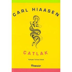 ÇATLAK - CARL HIASSEN