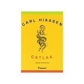 ÇATLAK - CARL HIASSEN