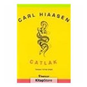 ÇATLAK - CARL HIASSEN