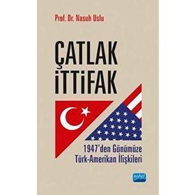 Çatlak İttifak - Nasuh Uslu