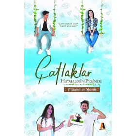 Çatlaklar Hayallerin Peşinde - Muammer Memiş