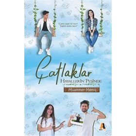 Çatlaklar Hayallerin Peşinde - Muammer Memiş