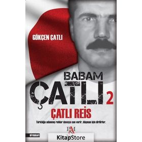 Çatlı Reis - Gökçen Çatlı