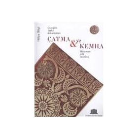 Çatma ve Kemha - Hülya Bilgi