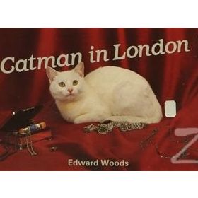 Catman in London - Edward Woods