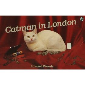 Catman in London - Edward Woods