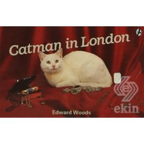 Catman in London - Edward Woods