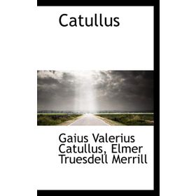 Catullus - Bütün Şiirleri - Hasan Ali Yücel Klasikleri - Catullus