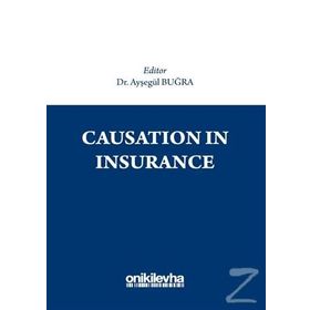 Causation İn Insurance - Ayşegül Buğra