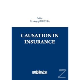 Causation İn Insurance - Ayşegül Buğra